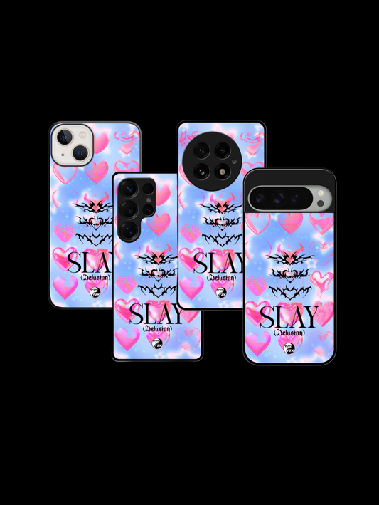 "SLAY(DELUSION)" Case