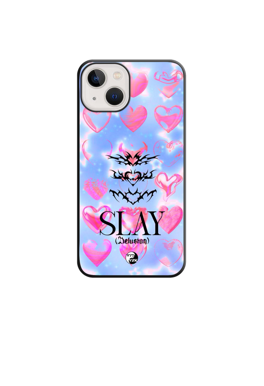 "SLAY(DELUSION)" Case